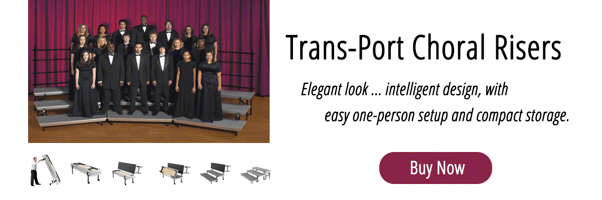 Trans-Port Standing Choral Risers